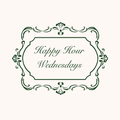 Happy Hour Wednesdays